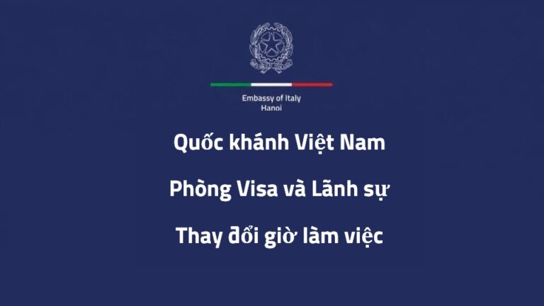 Nhân dịp Quốc khánh Việt Nam, giờ tiếp khách của Phòng Visa và Lãnh sự cụ thể như sau: